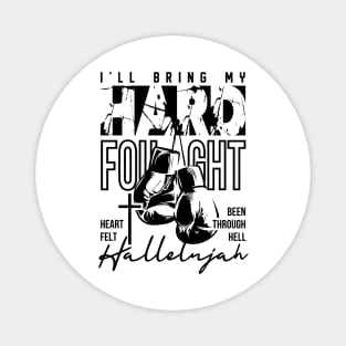 Hard Fought Hallelujah Graphic Christian Jesus Magnet